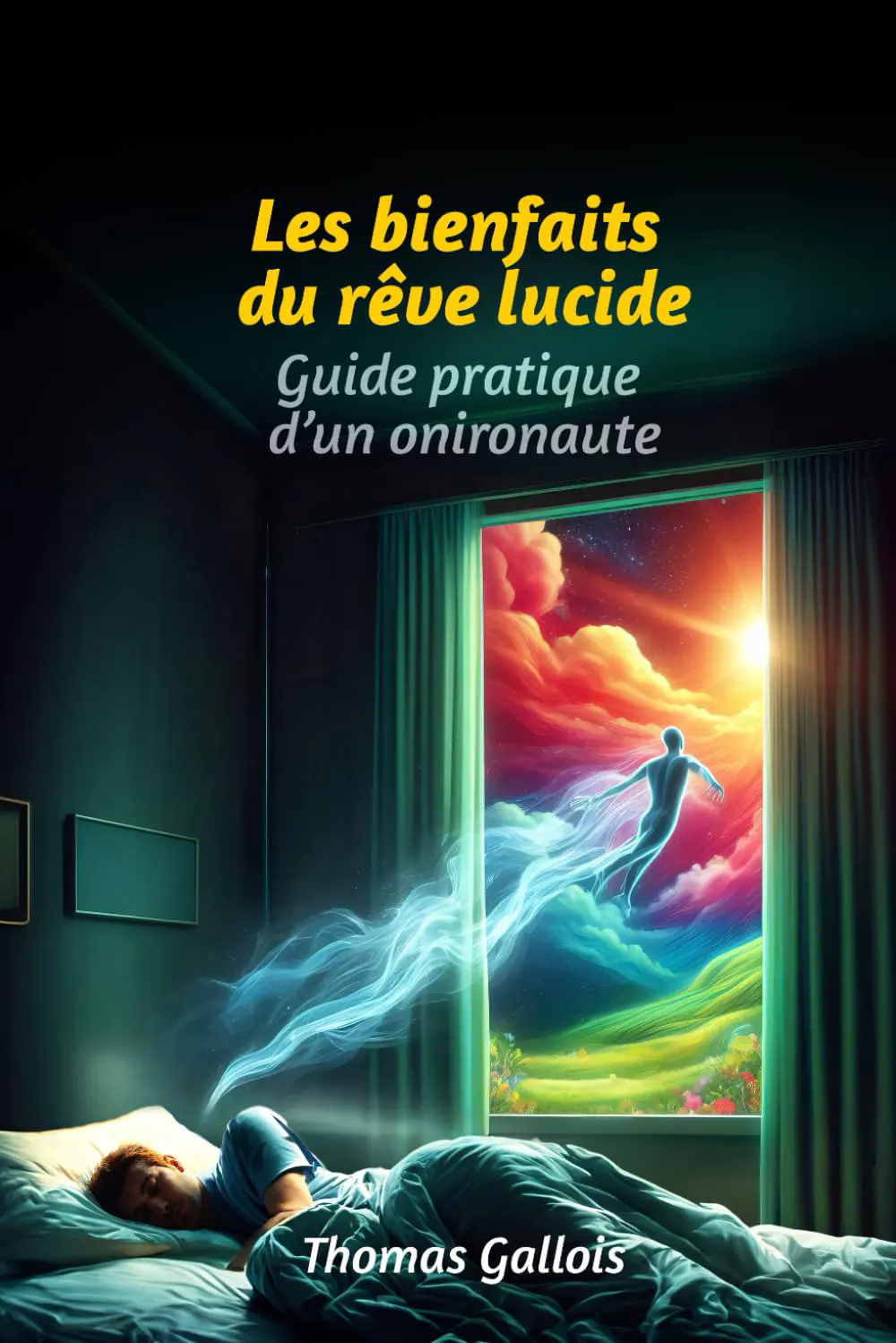 Couverture - Les bienfaits des rêves lucides